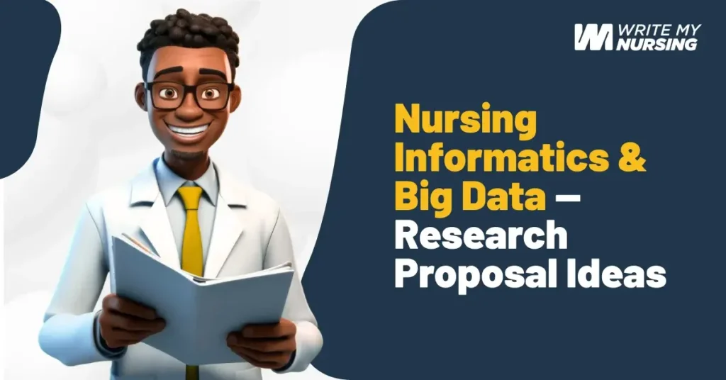 Thesis for Nursing Students Nursing Informatics & Big Data Research