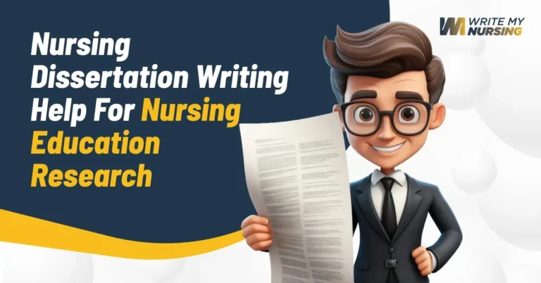 Nursing Dissertation Writing Help For Nursing Education Research