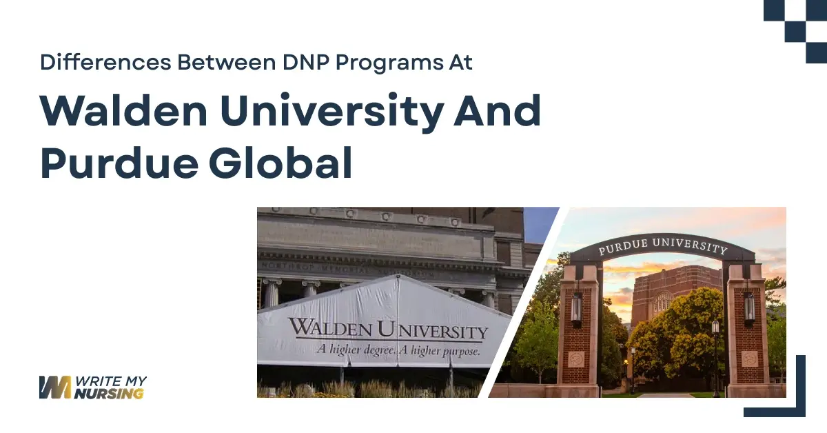 Differences Between DNP Programs at Walden University and Purdue Global