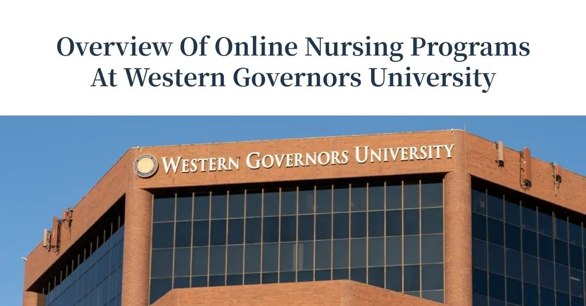 Overview of Online Nursing Programs at Western Governors University