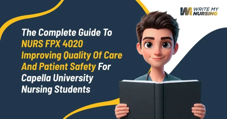 Illustration of a nursing student with the title "The Complete Guide to NURS FPX 4020" and the Write My Nursing logo.